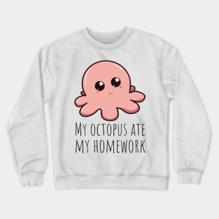 Hate homework Crewneck Sweatshirt